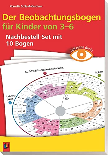 Der Beobachtungsbogen für Kinder von 3-6: Nachbestellset mit 10 Bogen (Auf einen Blick) von Verlag An Der Ruhr